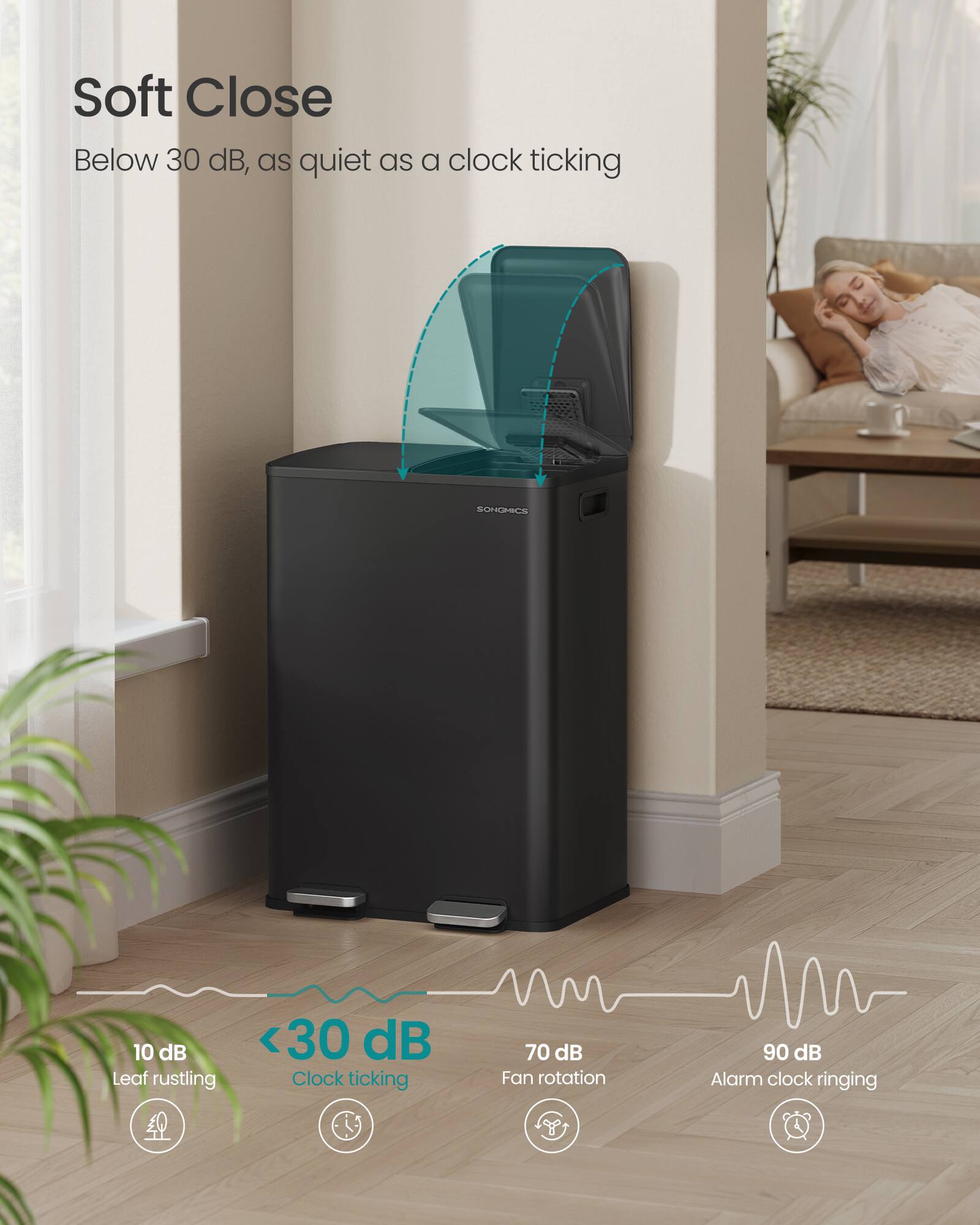 Soft Close  
Below 30 dB, as quiet as a clock ticking

SOHOHICS

10 dB  
Leaf rustling

<30 dB  
Clock ticking

70 dB  
Fan rotation

90 dB  
Alarm clock ringing