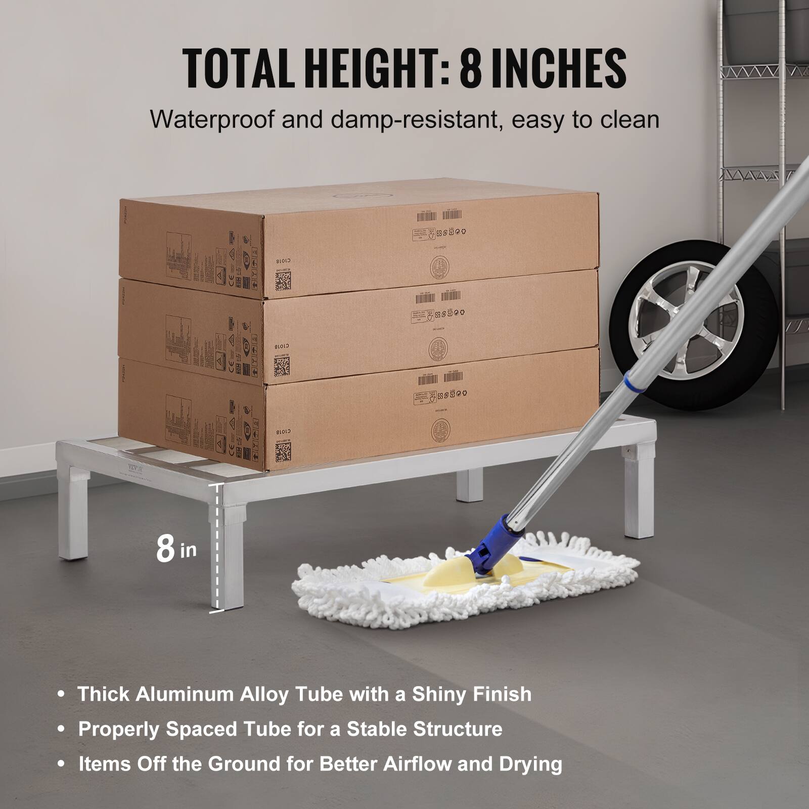 TOTAL HEIGHT: 8 INCHES  
Waterproof and damp-resistant, easy to clean  

- Thick Aluminum Alloy Tube with a Shiny Finish  
- Properly Spaced Tube for a Stable Structure  
- Items Off the Ground for Better Airflow and Drying