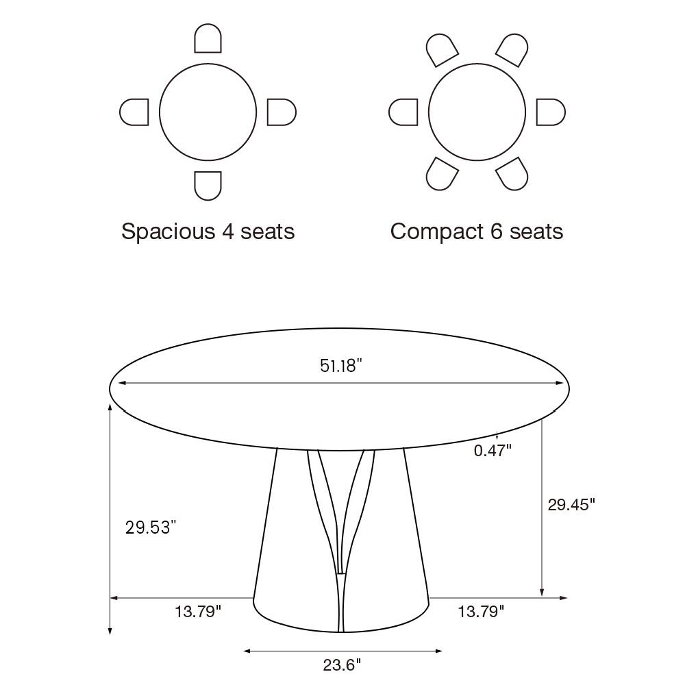 Spacious 4 seats  
Compact 6 seats  
51.18"  
0.47"  
29.53"  
29.45"  
13.79"  
13.79"  
23.6"