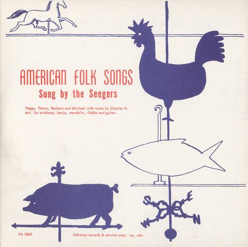 Seeger Family - American Folk Songs Sung By the Seegers  - COMPACT DISCS