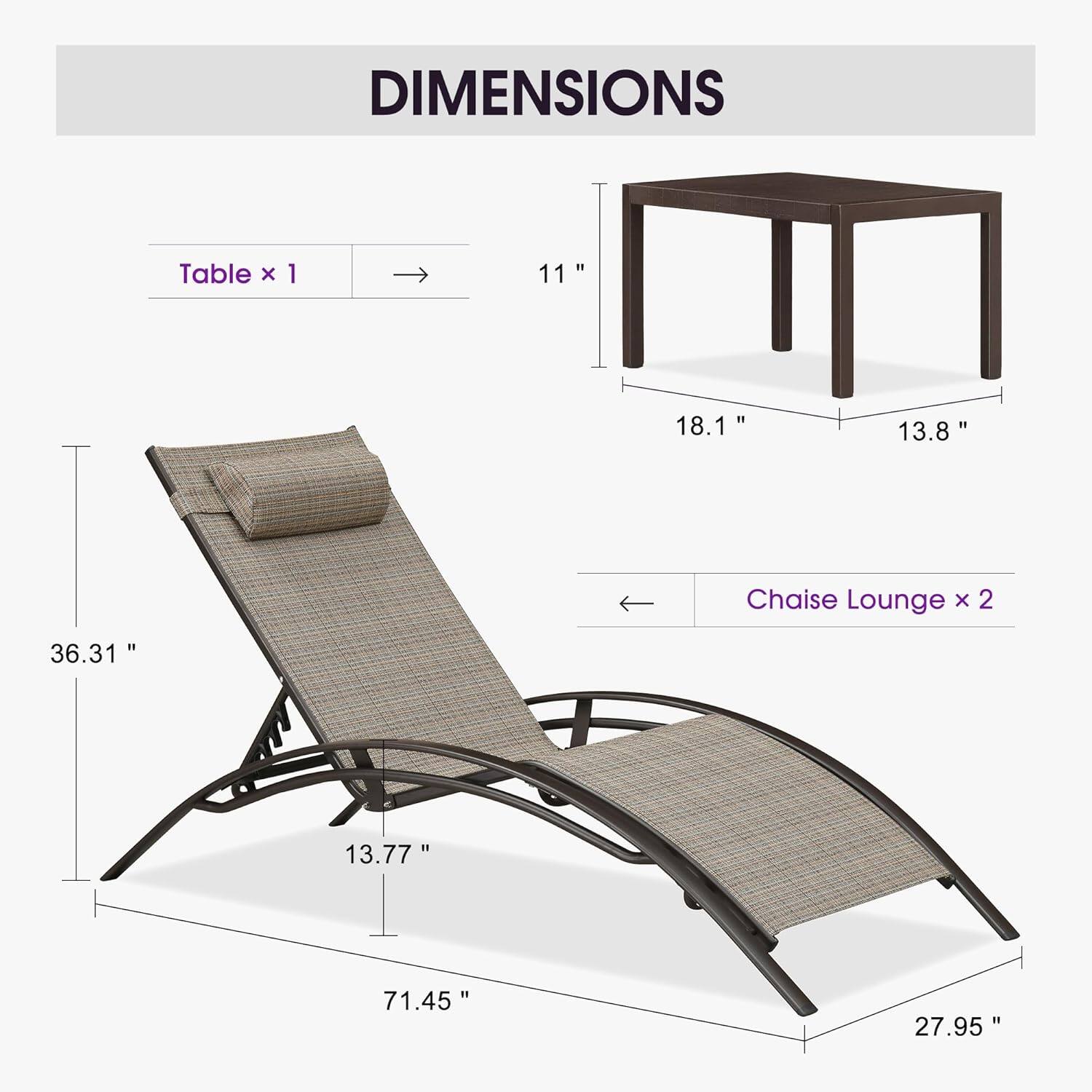 DIMENSIONS

Table x 1  
11" x 18.1" x 13.8"

Chaise Lounge x 2  
36.31" x 13.77" x 71.45" x 27.95"