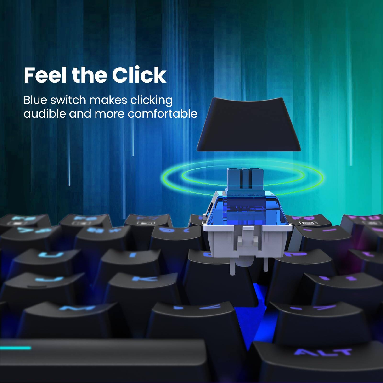 Feel the Click

Blue switch makes clicking audible and more comfortable