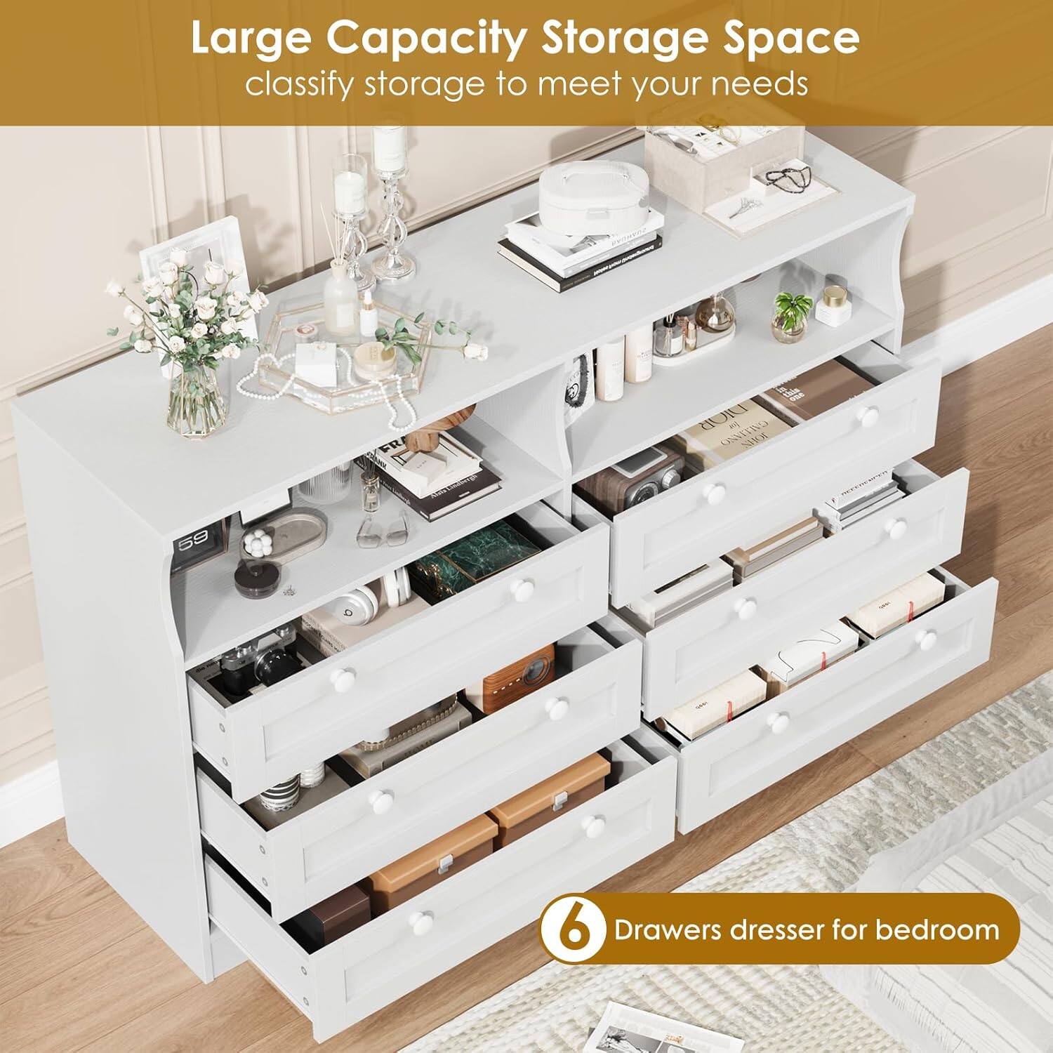 Large Capacity Storage Space  
classify storage to meet your needs  

6 Drawers dresser for bedroom