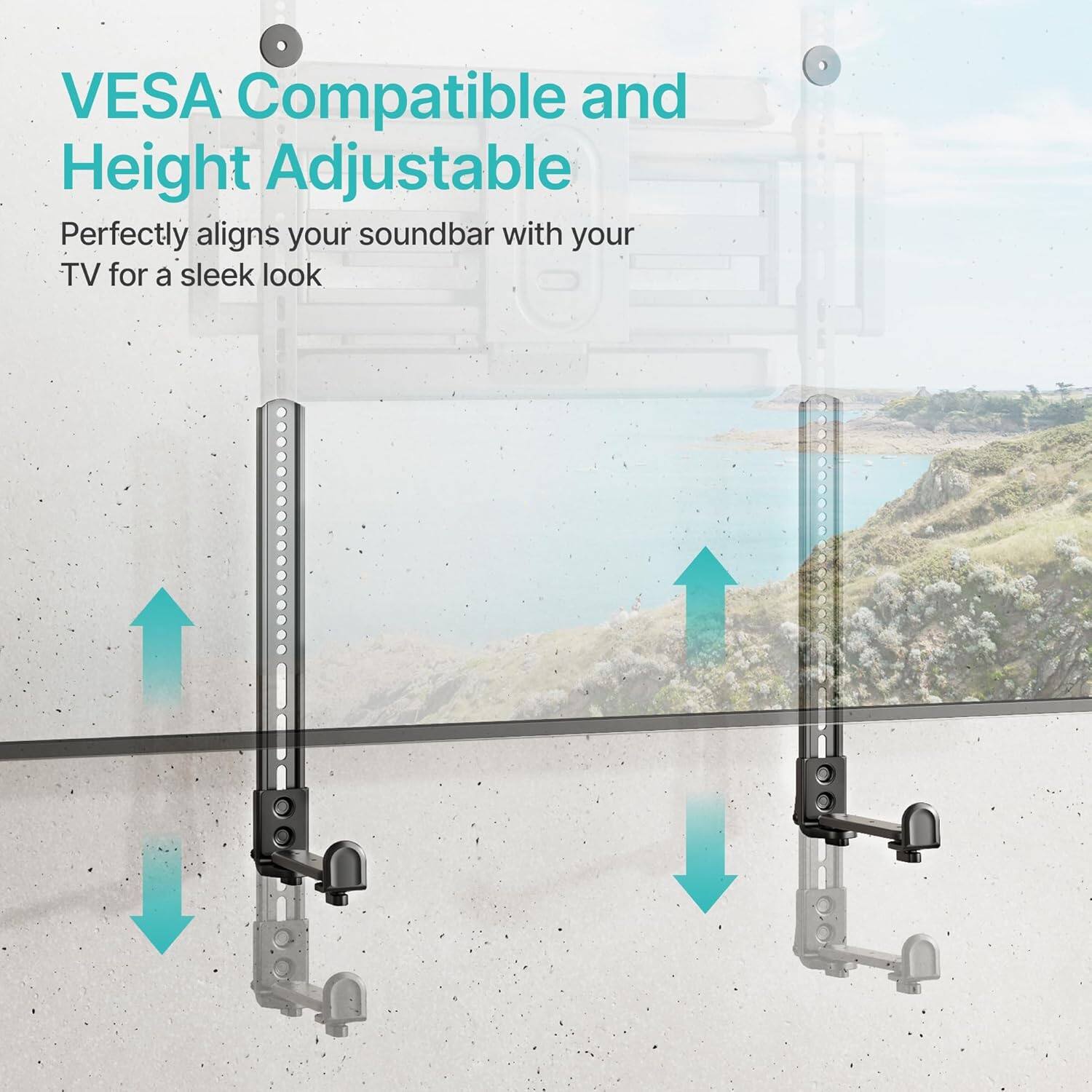 VESA Compatible and Height Adjustable

Perfectly aligns your soundbar with your TV for a sleek look