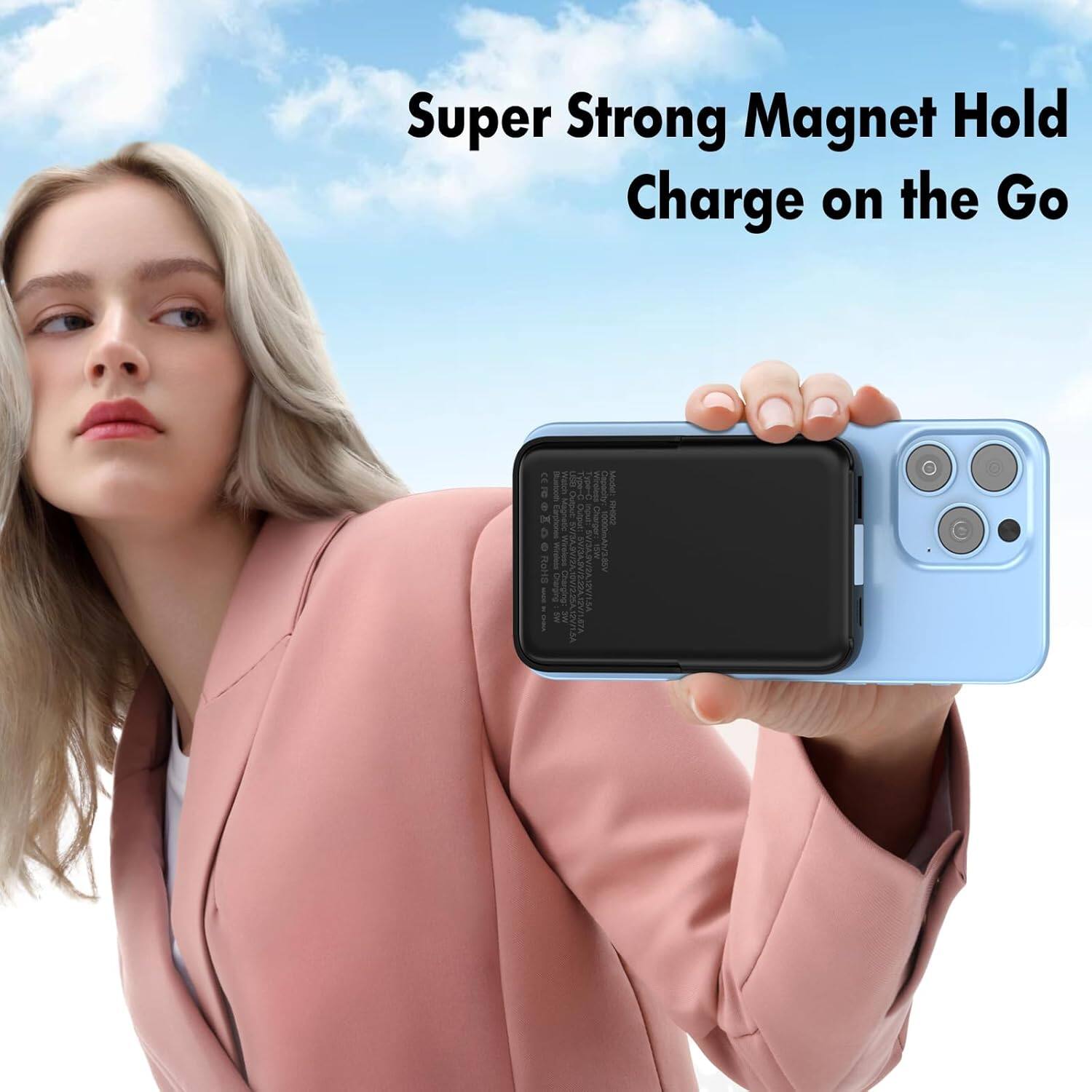 Super Strong Magnet Hold  
Charge on the Go