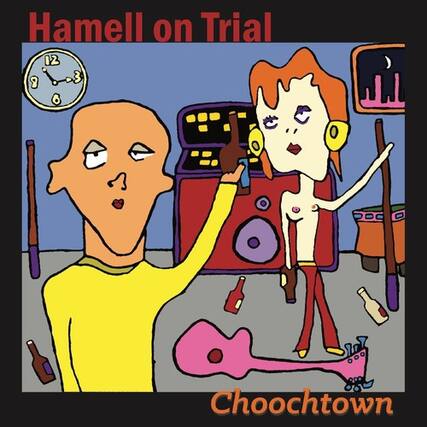Hamell on Trial
Choochtown