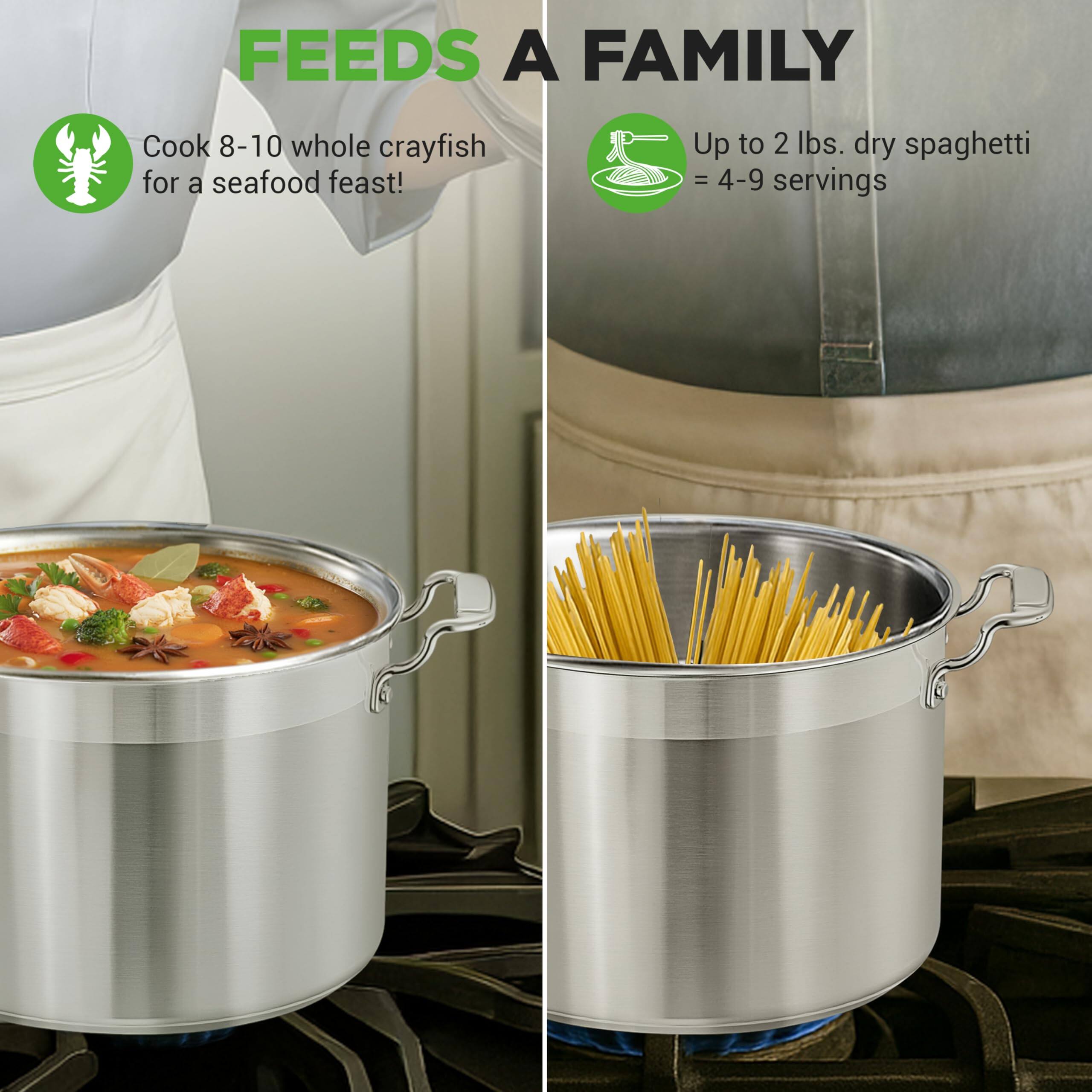 FEEDS A FAMILY

- Cook 8-10 whole crayfish for a seafood feast!
- Up to 2 lbs. dry spaghetti = 4-9 servings