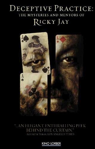 Front. Deceptive Practice: The Mysteries and Mentors of Ricky Jay   - DVD.