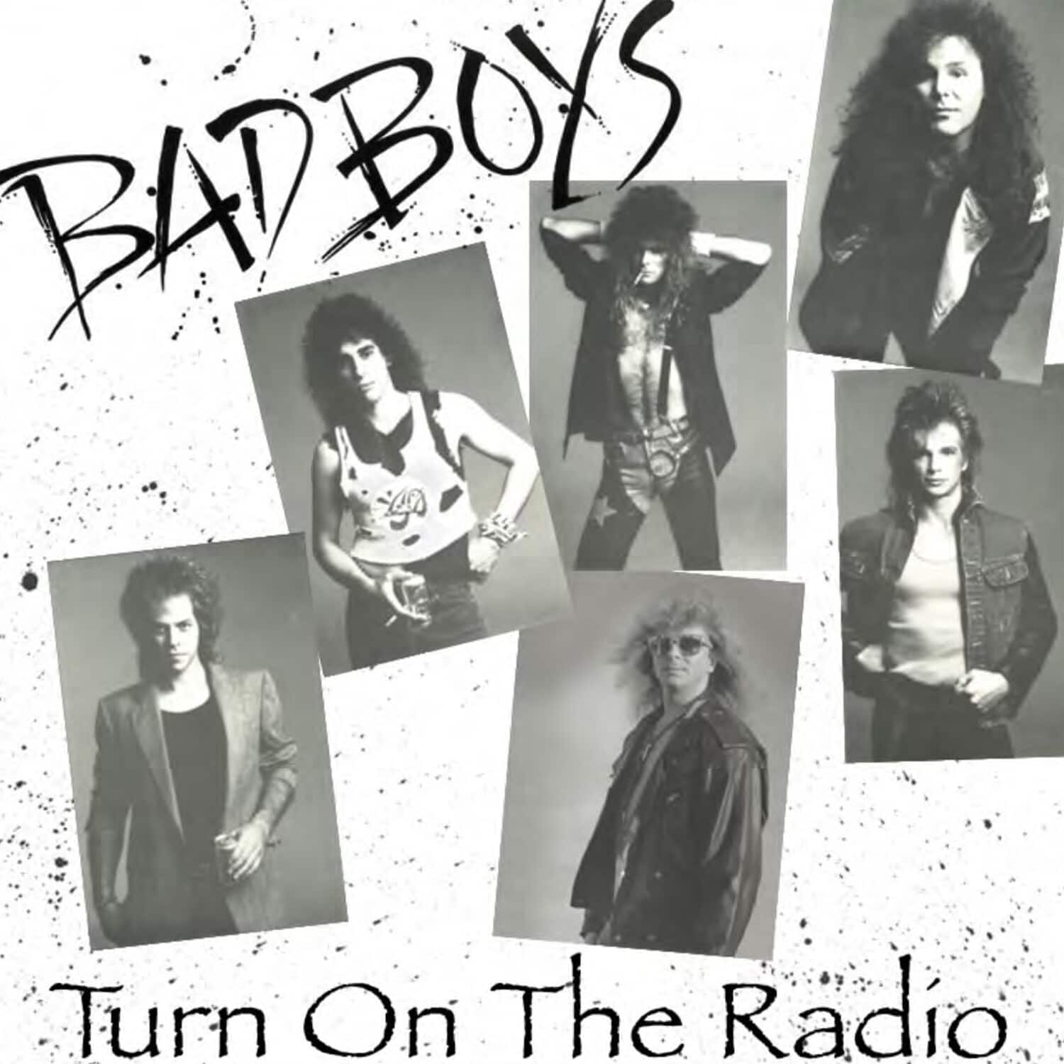 Bad Boys - Turn On The Radio  - COMPACT DISCS