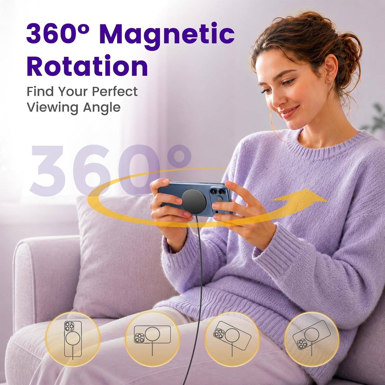 360° Magnetic Rotation  
Find Your Perfect Viewing Angle