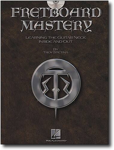 Front Standard. Hal Leonard - Troy Stetina: Fretboard Mastery.