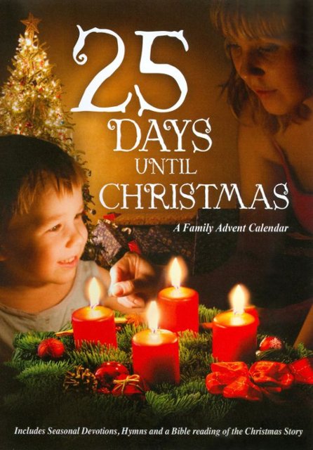 Front Standard. 25 Days Until Christmas: A Family Advent Calendar [DVD].