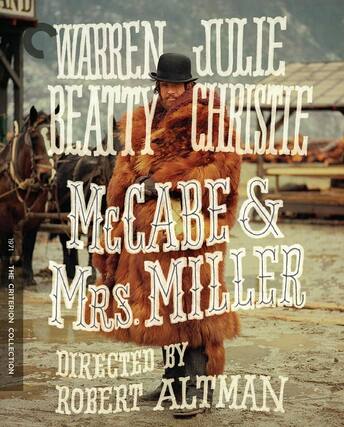 Front. McCabe & Mrs. Miller (Criterion Collection) - 4K Blu-Ray.