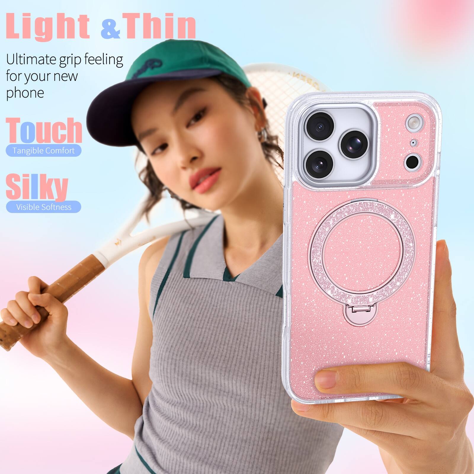 Light & Thin  
Ultimate grip feeling for your new phone  
Touch  
Tangible Comfort  
Silky  
Visible Softness