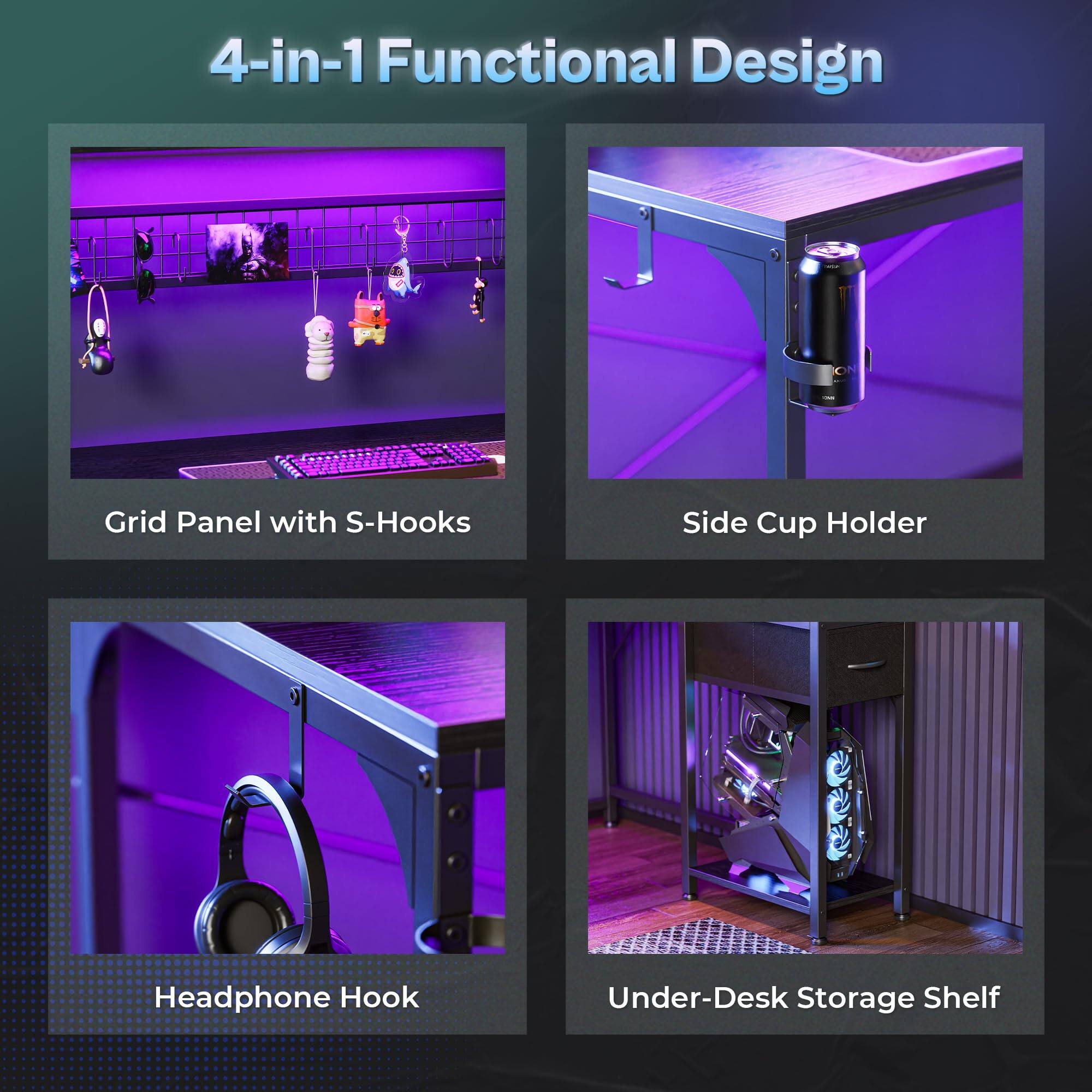 4-in-1 Functional Design

- Grid Panel with S-Hooks
- Side Cup Holder
- Headphone Hook
- Under-Desk Storage Shelf