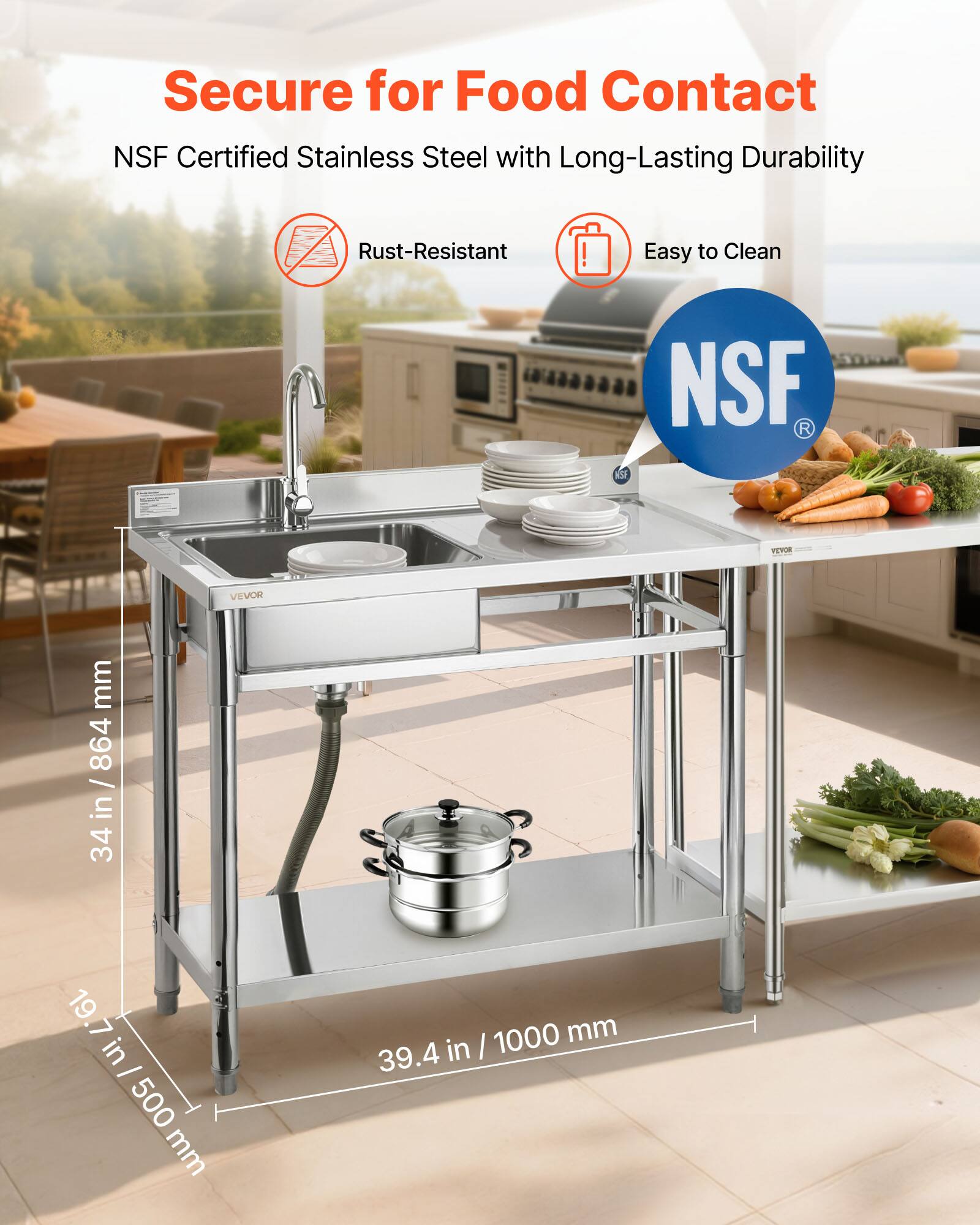 Secure for Food Contact  
NSF Certified Stainless Steel with Long-Lasting Durability  
Rust-Resistant  
Easy to Clean  

34 in / 864 mm  
19.7 in / 500 mm  
39.4 in / 1000 mm