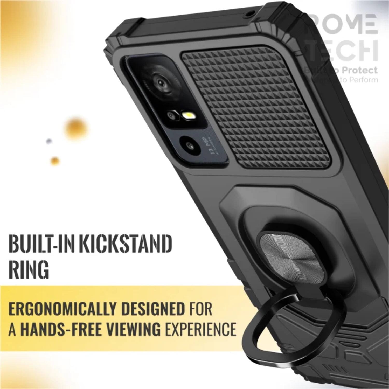 BUILT-IN KICKSTAND RING  
ERGONOMICALLY DESIGNED FOR A HANDS-FREE VIEWING EXPERIENCE