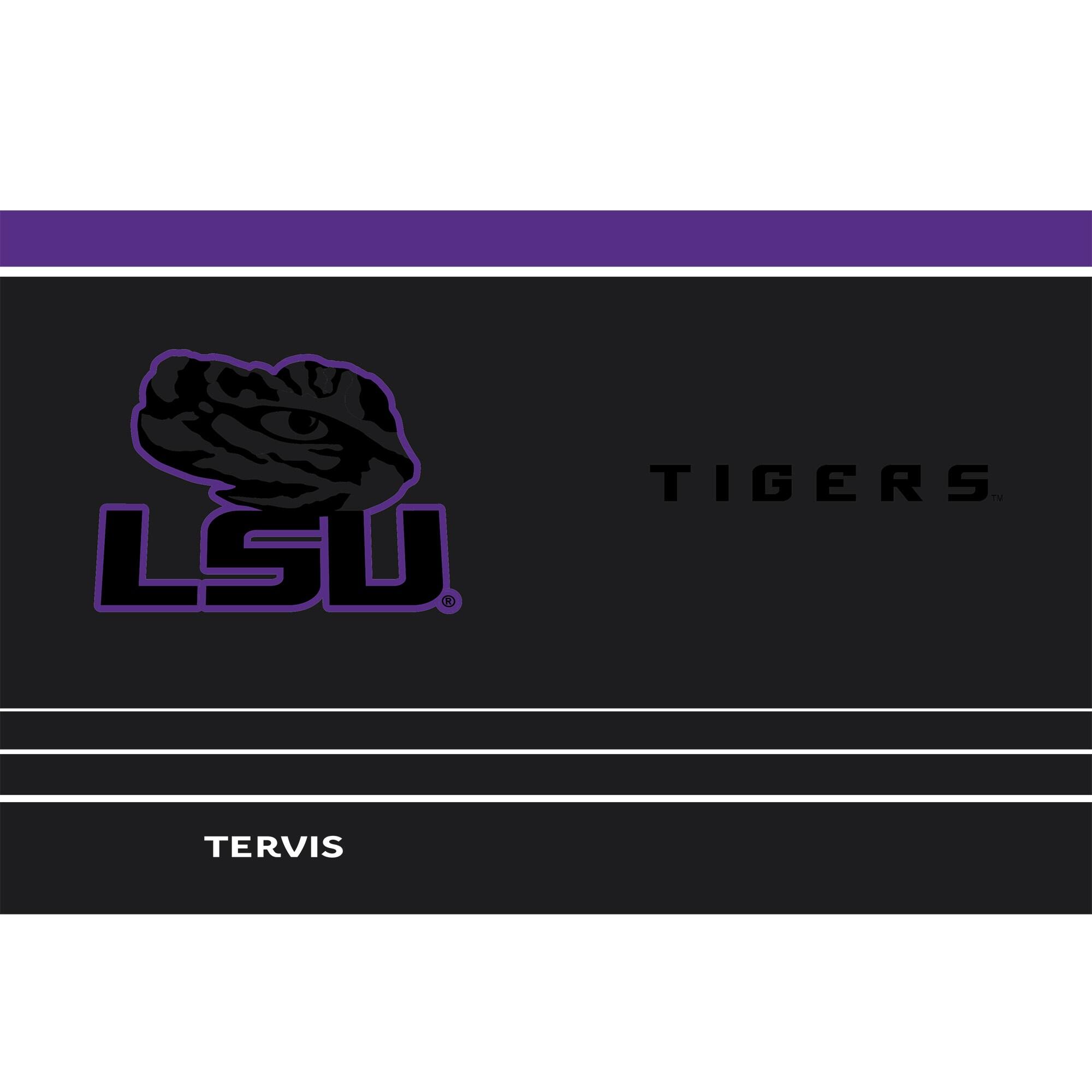 TIGERS  
LSU  
TERVIS