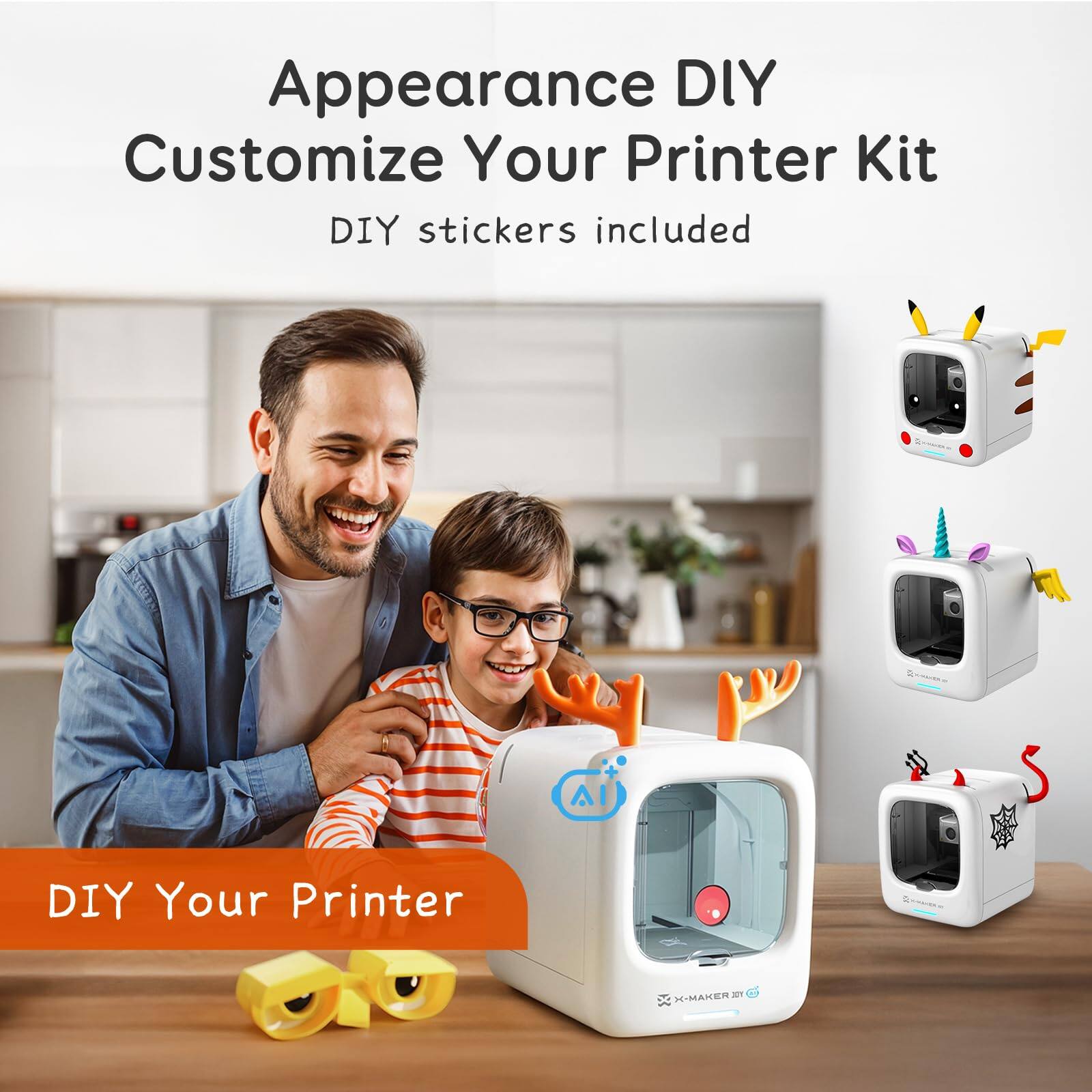 Appearance DIY Customize Your Printer Kit  
DIY stickers included  

DIY Your Printer  

H-MAKER