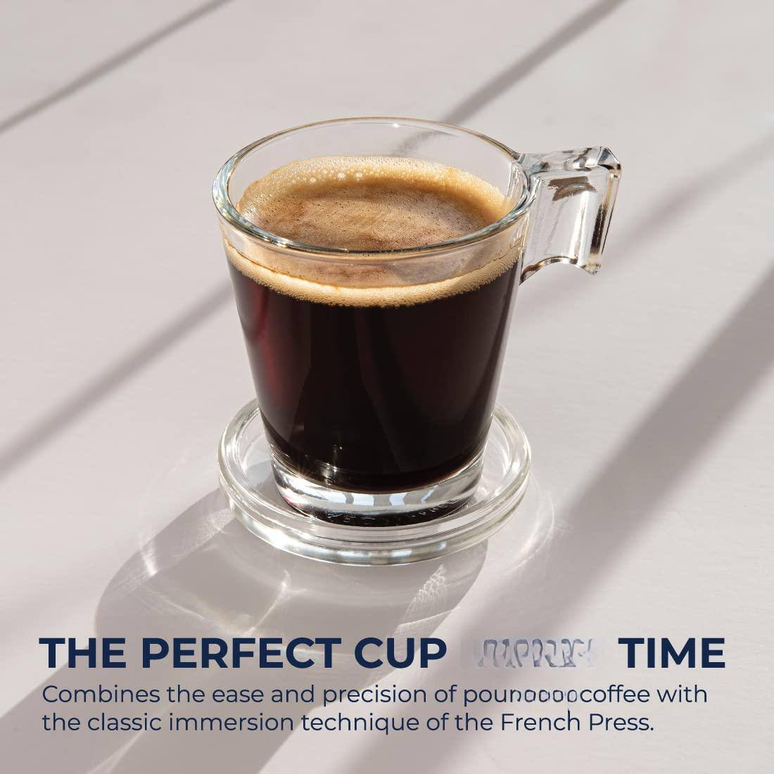 THE PERFECT CUP  
TIME  
Combines the ease and precision of pourover coffee with the classic immersion technique of the French Press.