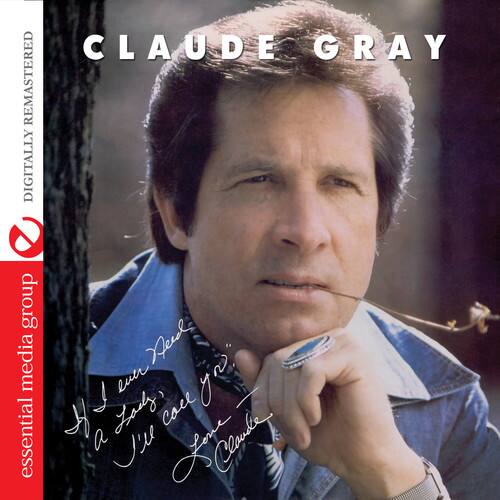 Claude Gray - If I Ever Need a Lady: I'll Call You   - COMPACT DISCS [CD]