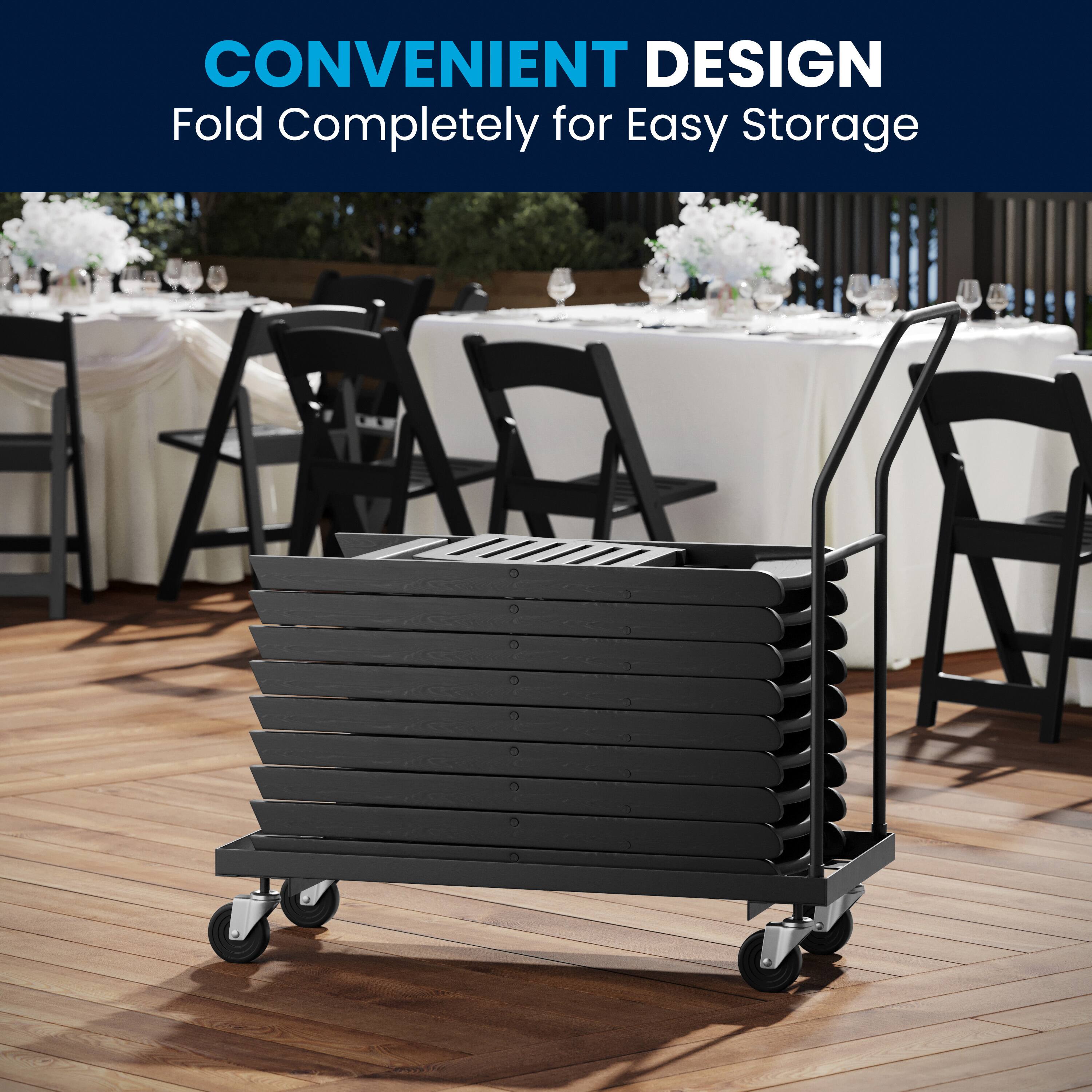 CONVENIENT DESIGN  
Fold Completely for Easy Storage