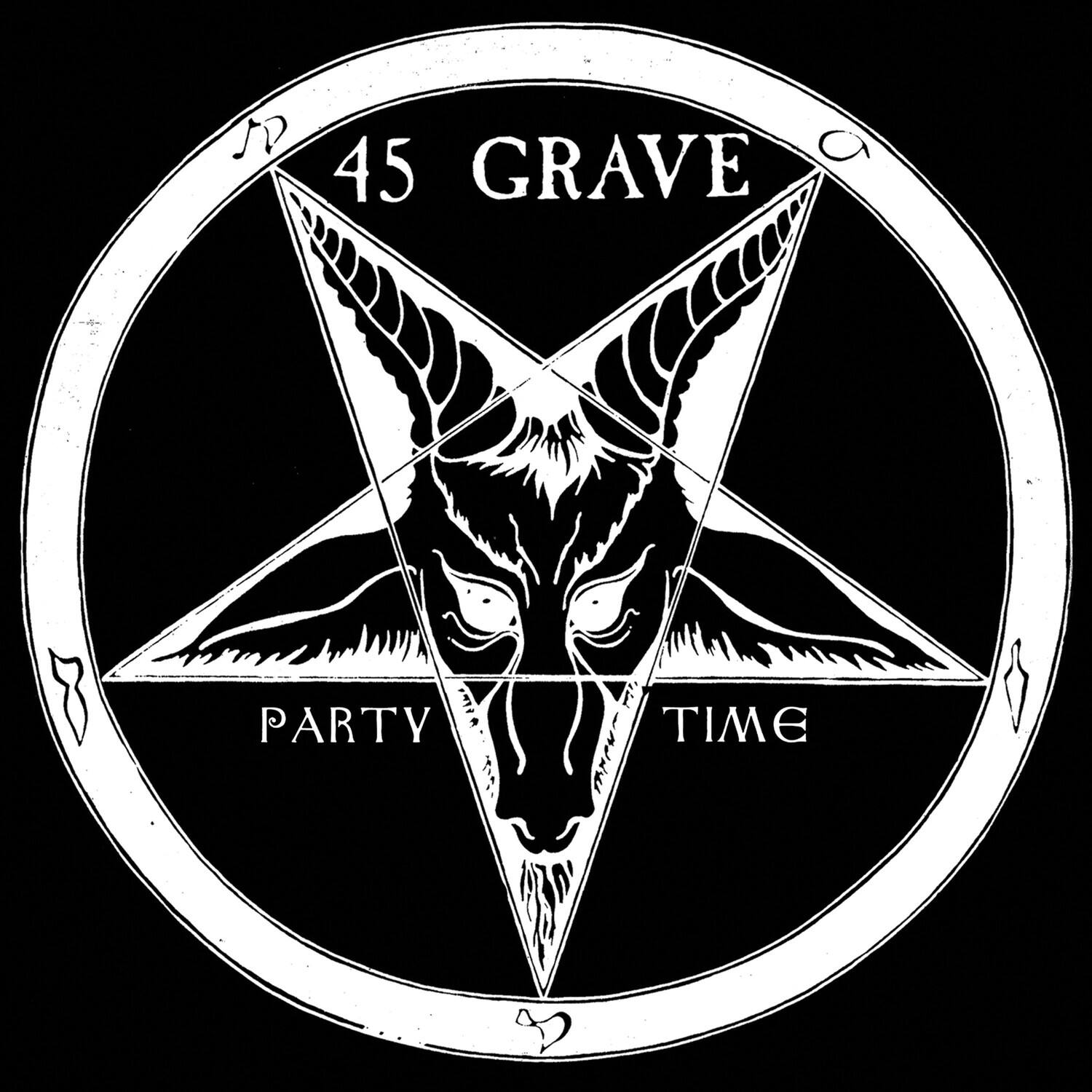 45 Grave - Party Time   - 7-INCH SINGLE [7 inch Vinyl Disc]
