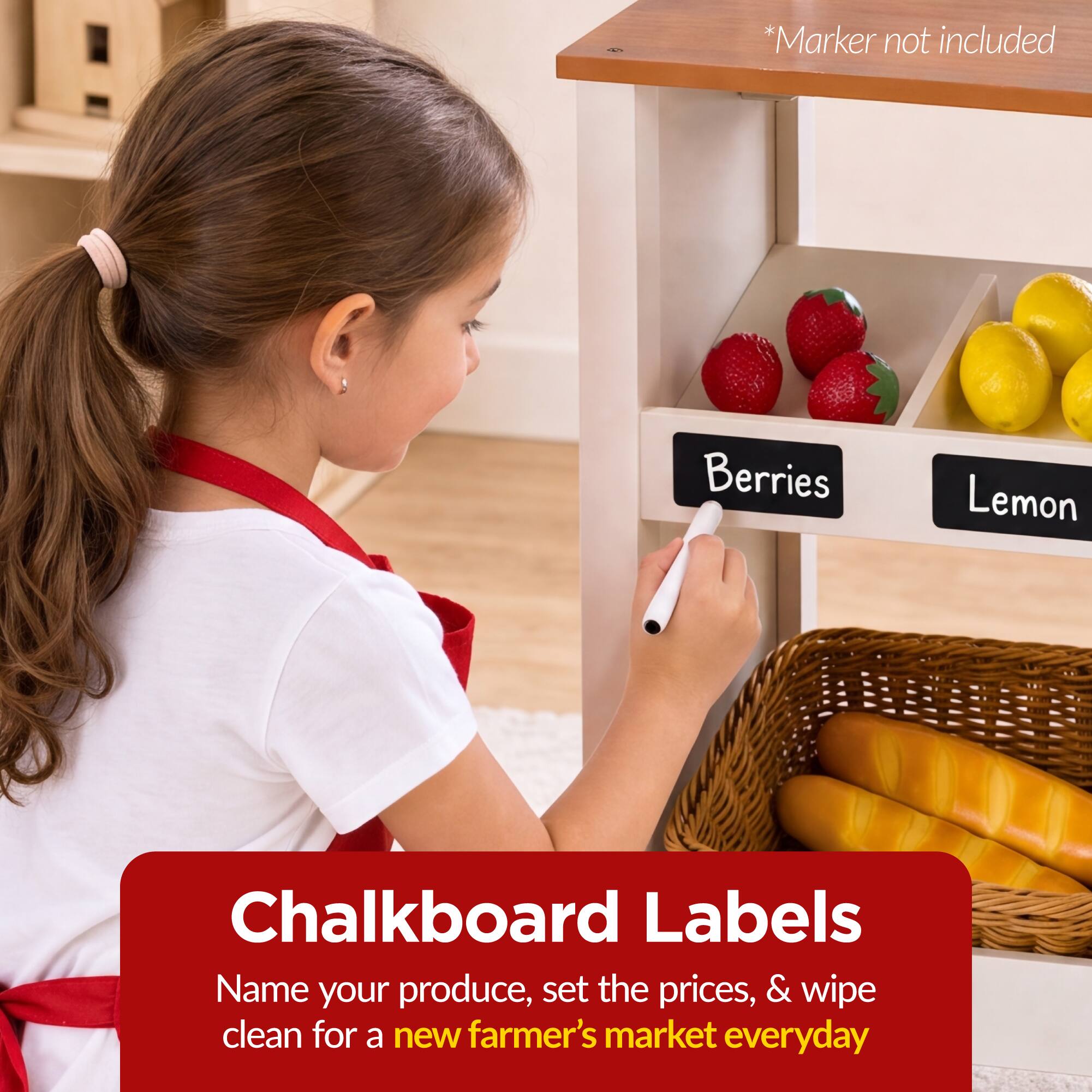 *Marker not included

Berries Lemon

Chalkboard Labels

Name your produce, set the prices, & wipe clean for a new farmer's market everyday