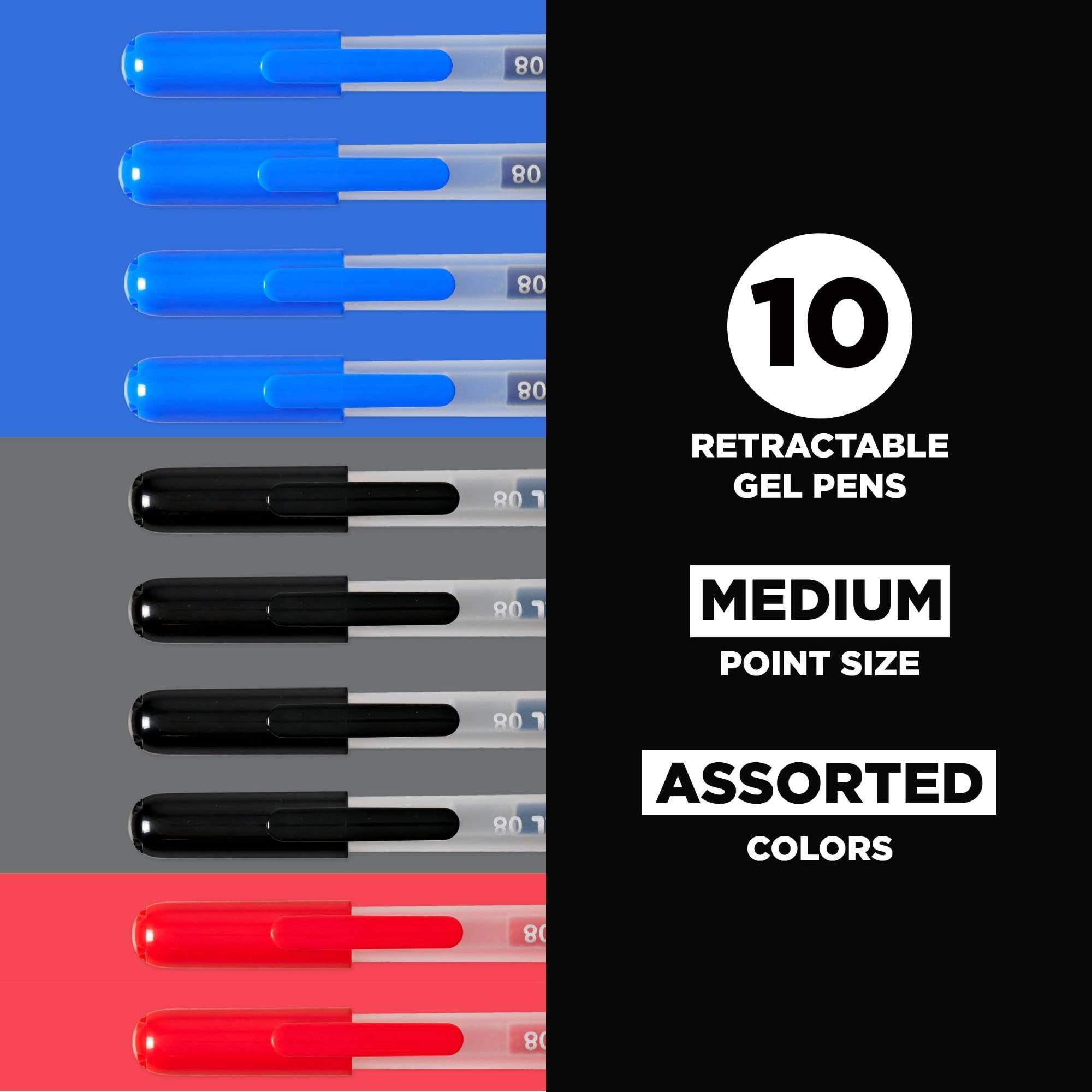 10
RETRACTABLE GEL PENS
MEDIUM POINT SIZE
ASSORTED COLORS
