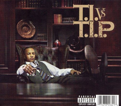  T.I. vs T.I.P. [CD] [PA]