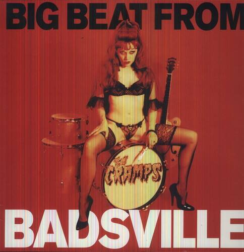 BIG BEAT FROM  
CRAMPS  
BADSVILLE