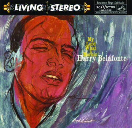 LIVING STEREO  
Belafonte Sings Spirituals  
RCA VICTOR  
LSP-2022  

My Lord What a Mornin  
Harry Belafonte