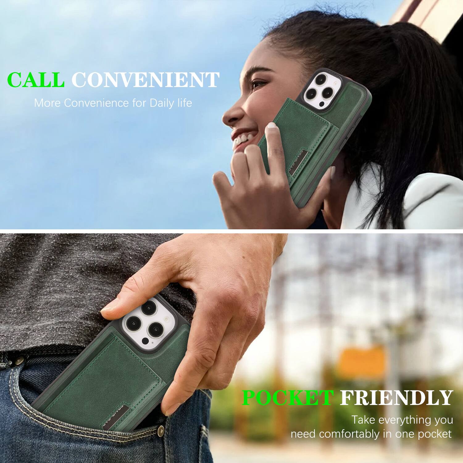 CALL CONVENIENT  
More Convenience for Daily life  

POCKET FRIENDLY  
Take everything you need comfortably in one pocket