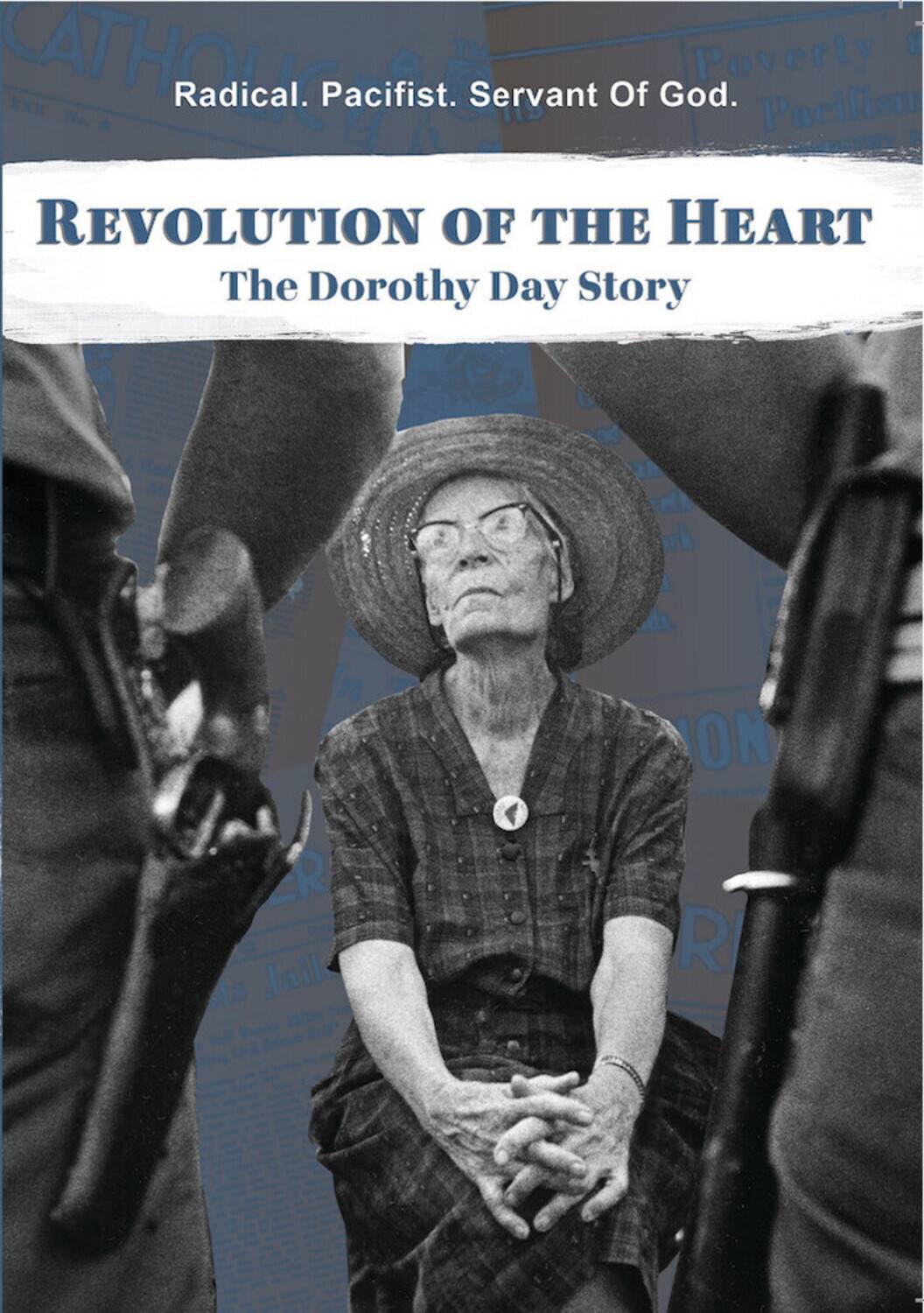 Front. Revolution Of The Heart: The Dorothy Day Story   - DVD.