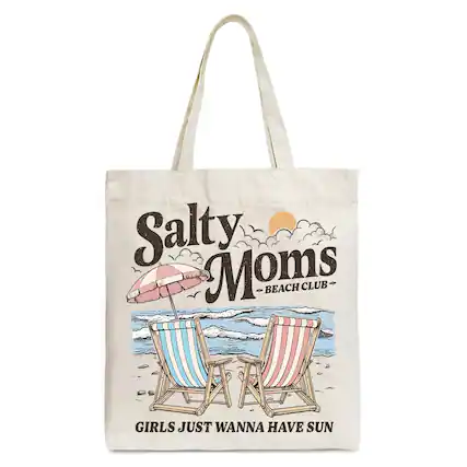 Salty Moms BEACH CLUB
GIRLS JUST WANNA HAVE SUN