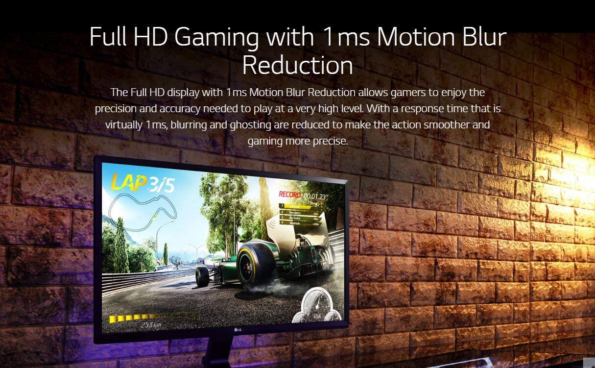 Full HD Gaming with 1 ms Motion Blur Reduction

The Full HD display with 1 ms Motion Blur Reduction allows gamers to enjoy the precision and accuracy needed to play at a very high level. With a response time that is virtually 1 ms, blurring and ghosting are reduced to make the action smoother and gaming more precise.

LAP 3/5 RECORD 00.01.23" 1 255km