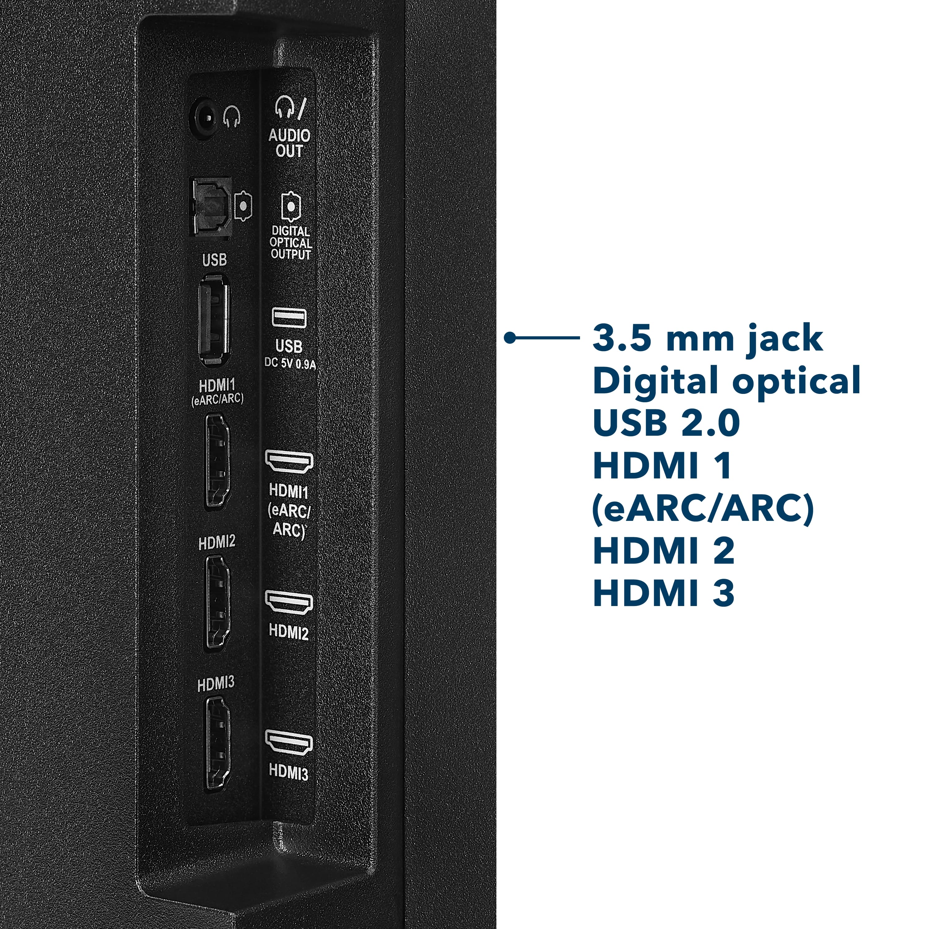 The text on the image reads:
AUDIO OUT USB DIGITAL OPTICAL OUTPUT USB DC SV 0.9A HDMI1 (eARC/ARC) HDMI2 HDMI2 3.5 mm jack Digital optical USB 2.0 HDMI 1 (eARC/ARC) HDMI 2 HDMI 3 HDMI3 4 HDMI3
I have grouped the text into categories based on the available ports:
1. Audio Out:
- AUDIO OUT
2. USB Ports:
- USB
- USB DIGITAL OPTICAL OUTPUT
- USB DC SV 0.9A
3. HDMI Ports:
- HDMI1 (eARC/ARC)
- HDMI2
- HDMI3
- HDMI4
4. Digital Optical Port:
- Digital optical
The text is now grouped and corrected.