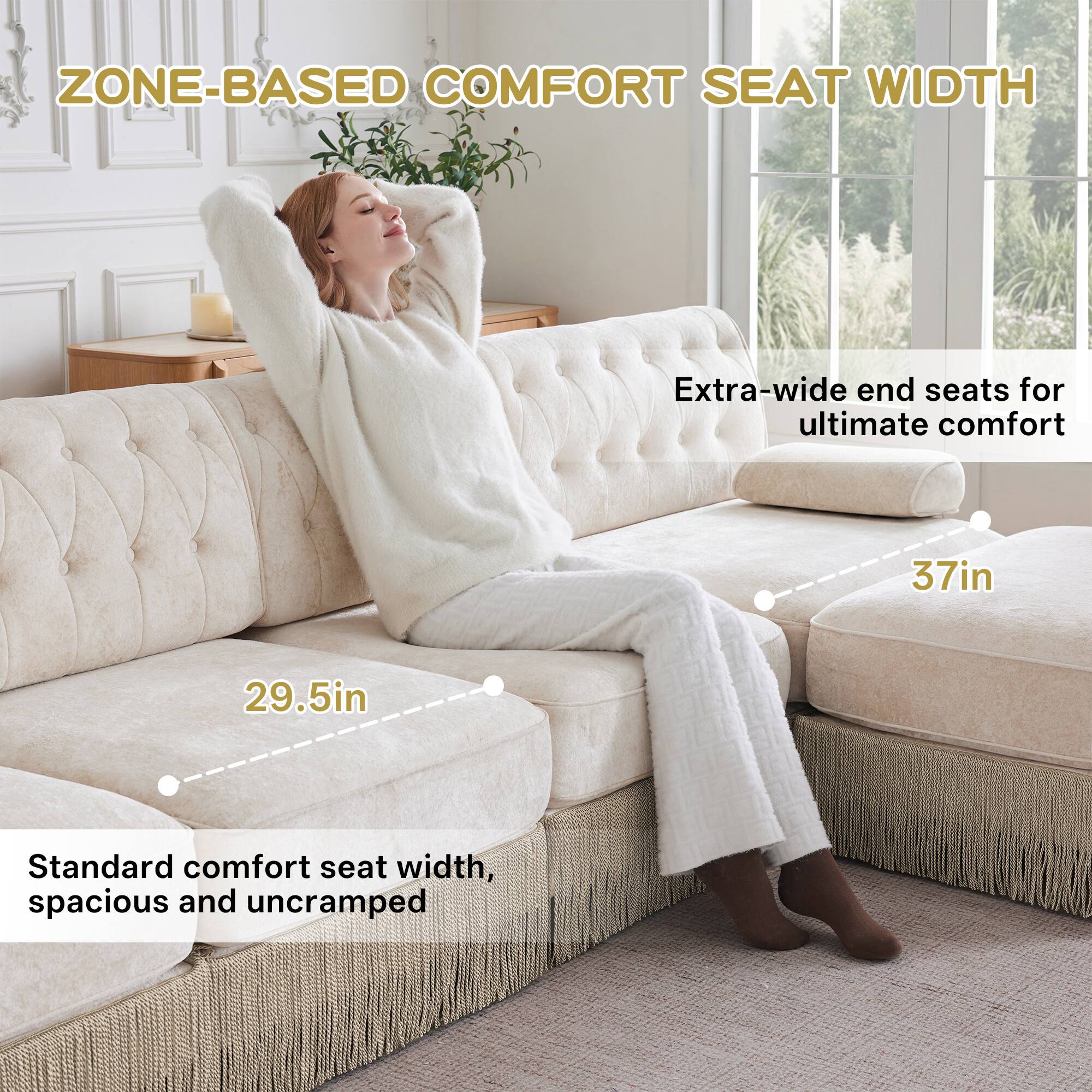ZONE-BASED COMFORT SEAT WIDTH

Extra-wide end seats for ultimate comfort

37in

Standard comfort seat width, spacious and uncramped

29.5in