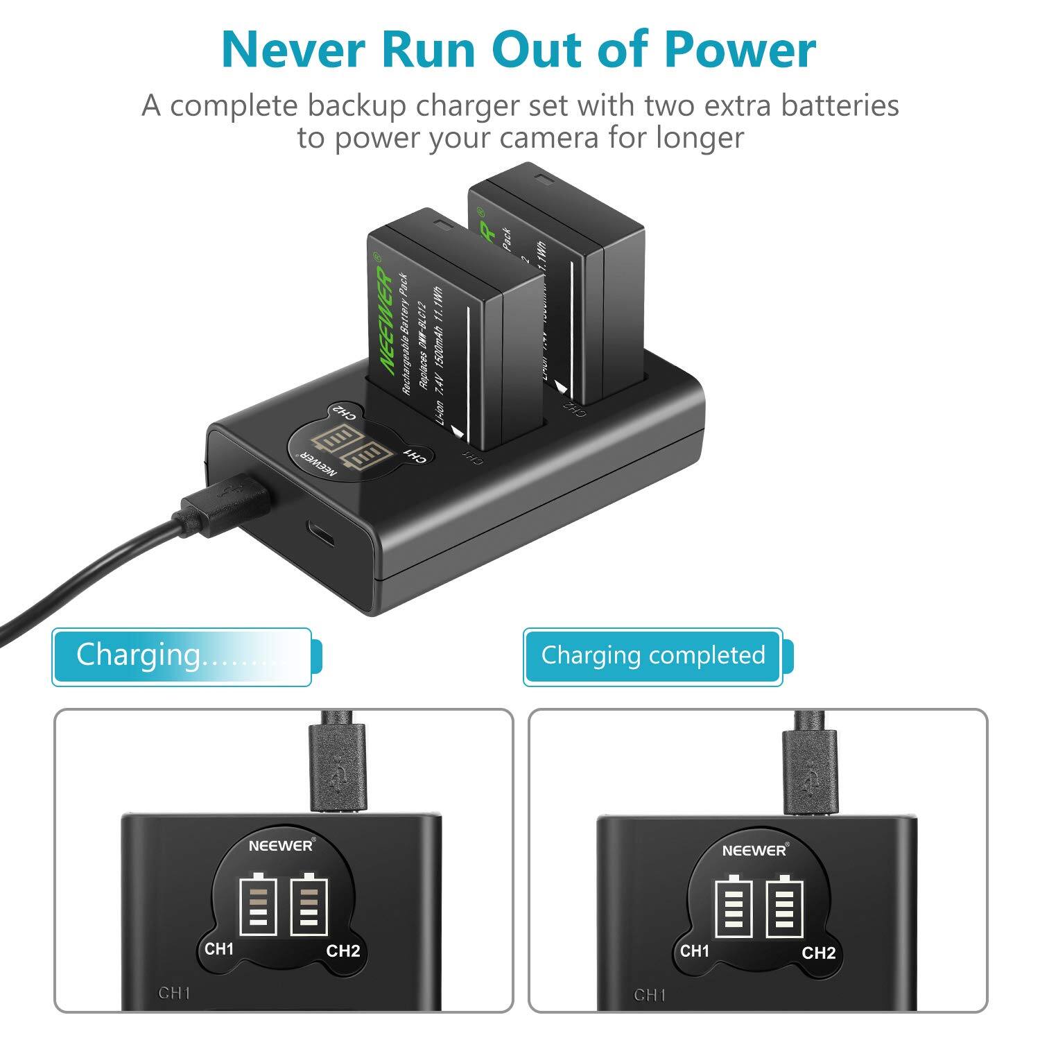 Never Run Out of Power  
A complete backup charger set with two extra batteries to power your camera for longer  

NEEWER 11.78  
11. Rechargeable Battery Pack 241-80012 1500mAh RJE AF2 Lion IND 4 Pack  

Charging......  
Charging completed  

NEEWER  
CH1 CH2  
CH1 CH2  
CH1