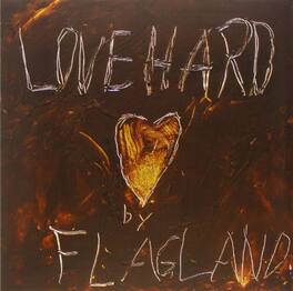 Flagland - Love Hard - VINYL LP