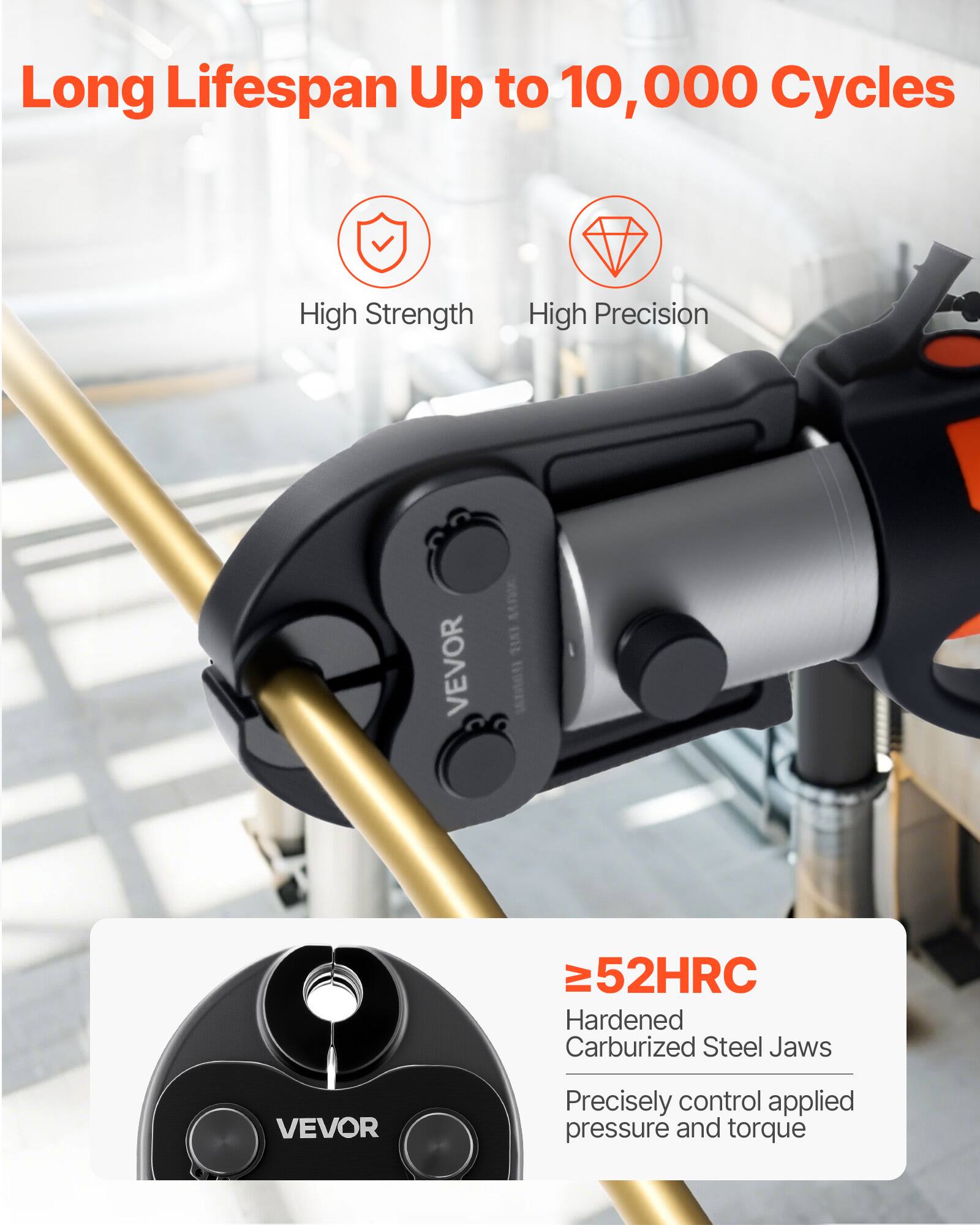 Long Lifespan Up to 10,000 Cycles

High Strength  
High Precision

≥52HRC  
Hardened Carburized Steel Jaws  
Precisely control applied pressure and torque