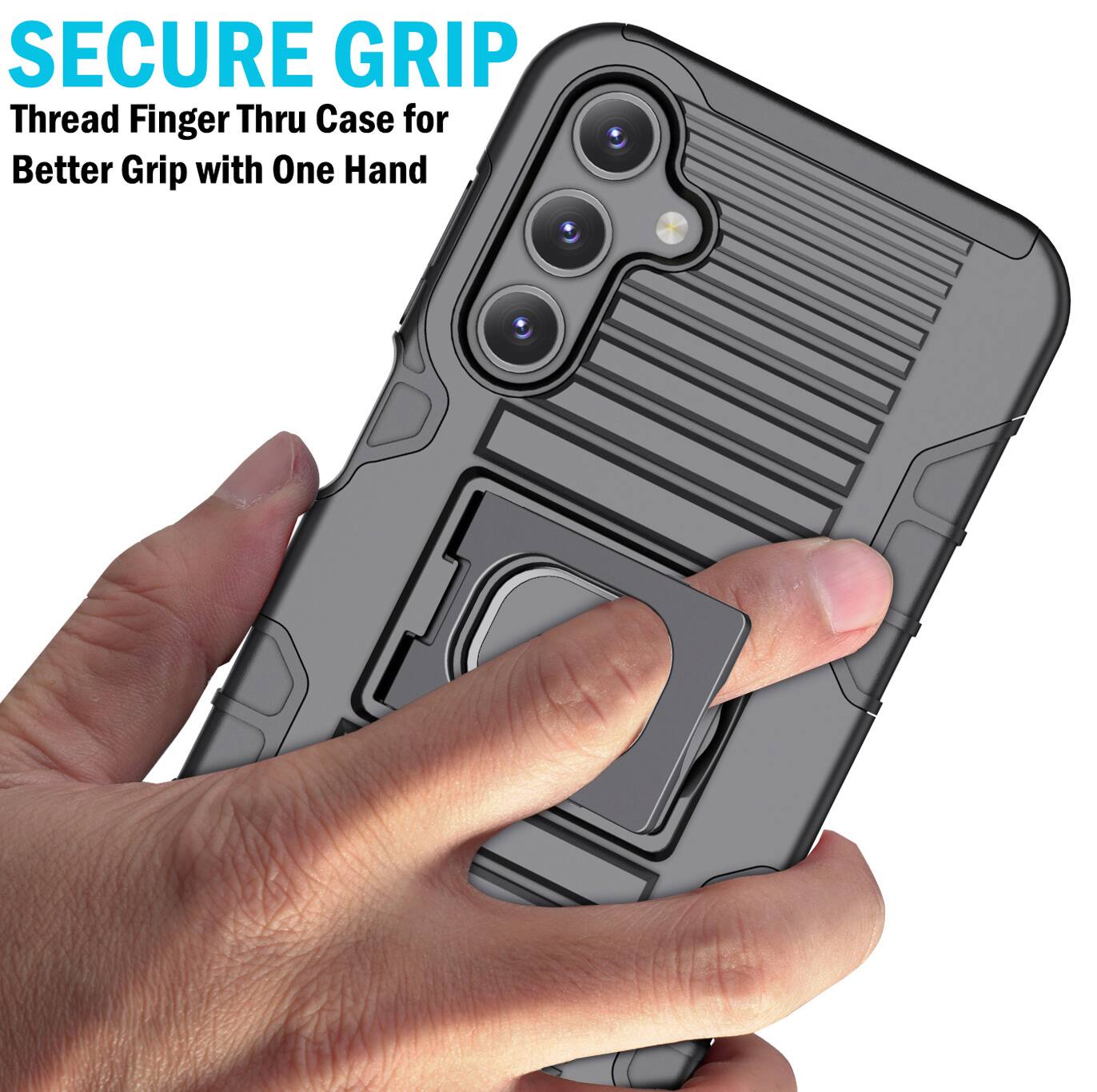 SECURE GRIP  
Thread Finger Thru Case for Better Grip with One Hand