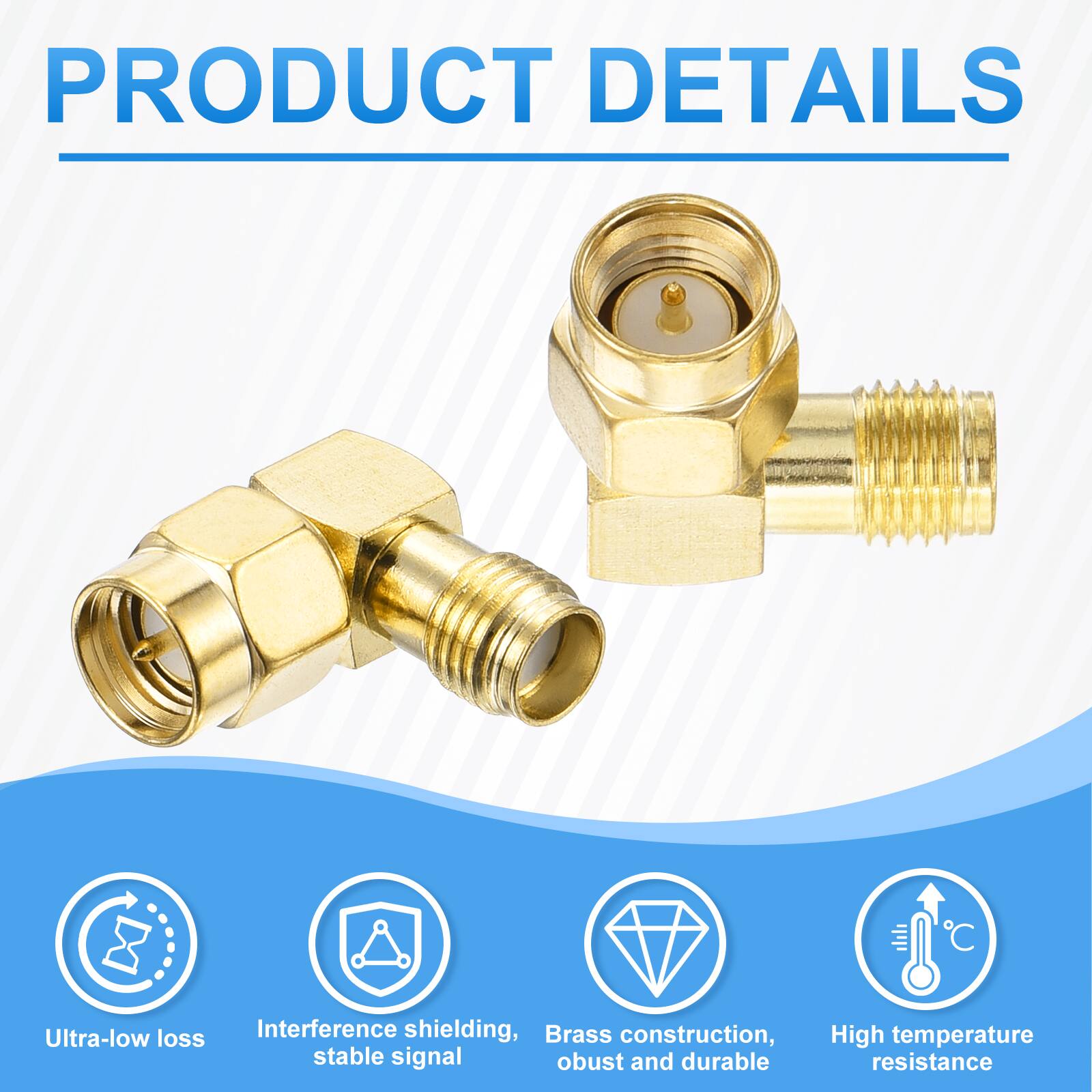 PRODUCT DETAILS

- Ultra-low loss
- Interference shielding, stable signal
- Brass construction, robust and durable
- High temperature resistance