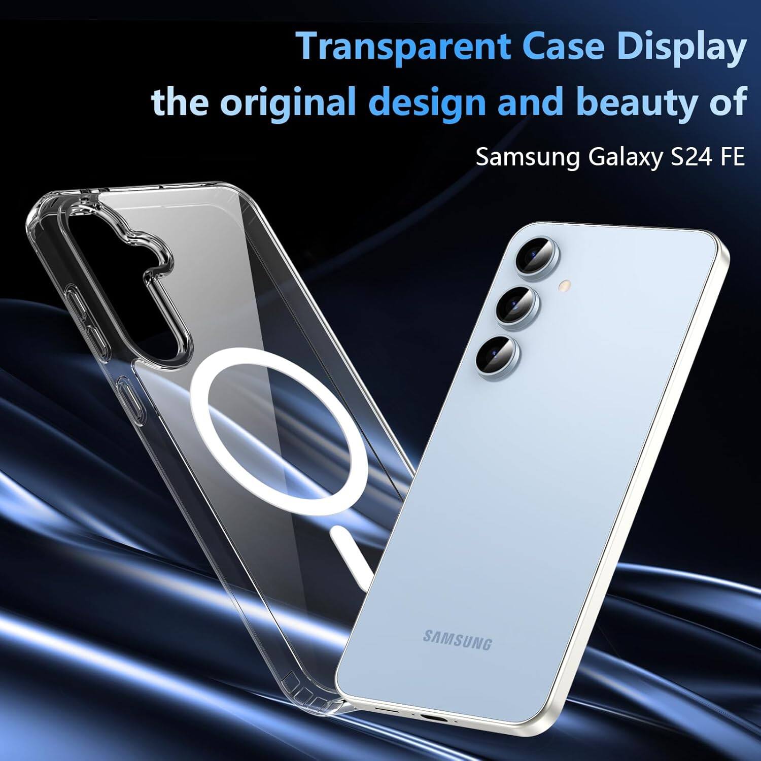 Transparent Case Display the original design and beauty of Samsung Galaxy S24 FE