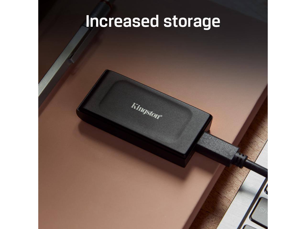 Increased storage

Kingston