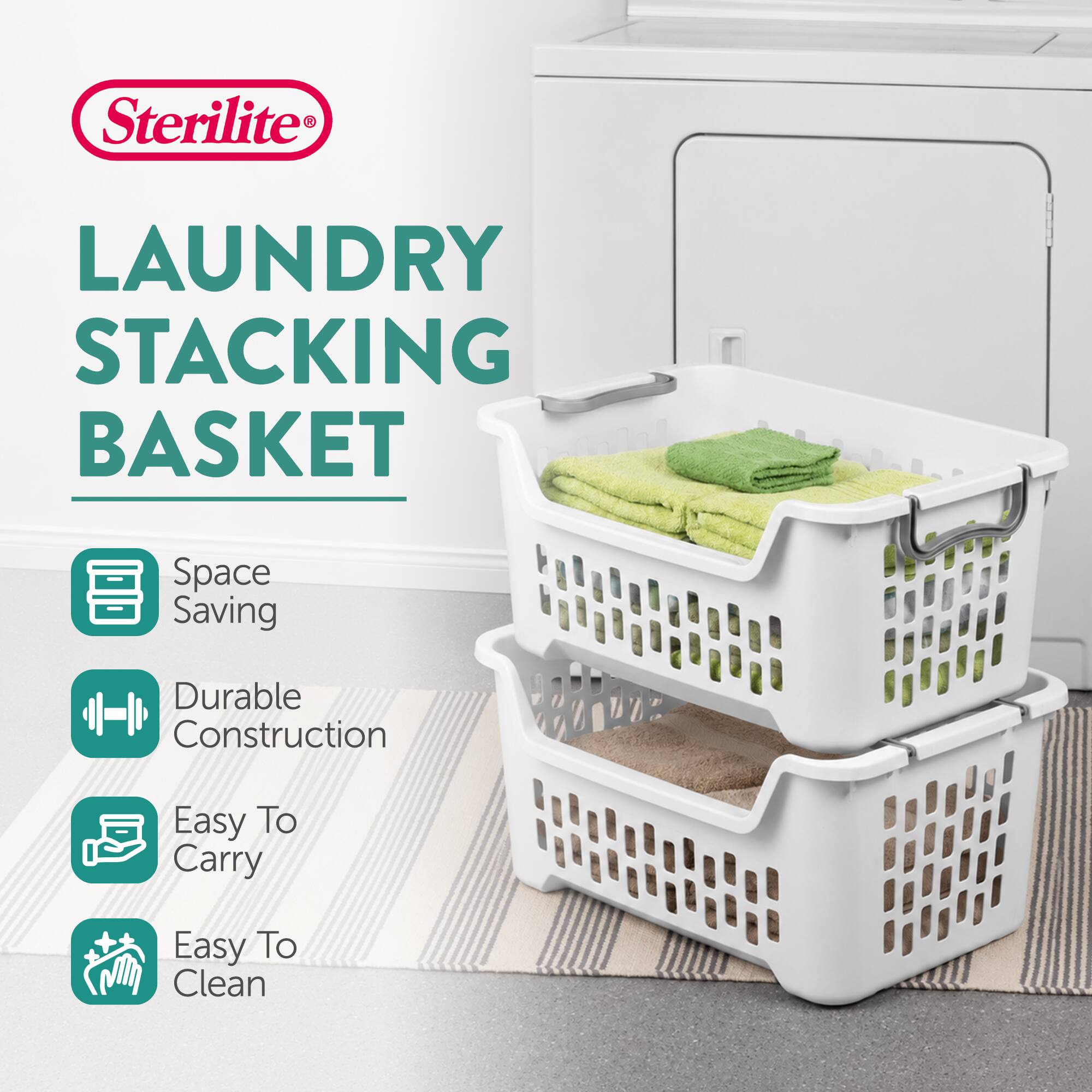 Sterilite  
LAUNDRY STACKING BASKET  
Space Saving  
Durable Construction  
Easy To Carry  
Easy To Clean