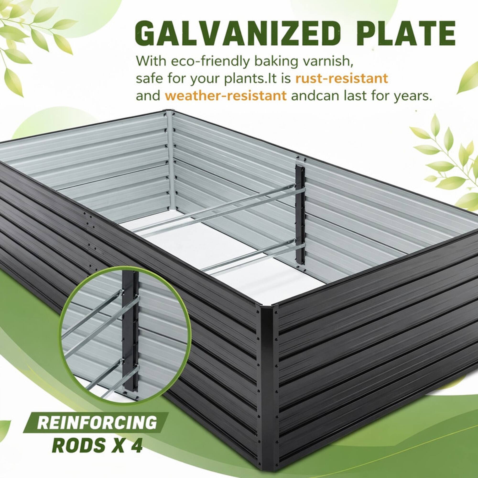 GALVANIZED PLATE  
With eco-friendly baking varnish, safe for your plants. It is rust-resistant and weather-resistant and can last for years.  

REINFORCING RODS X 4