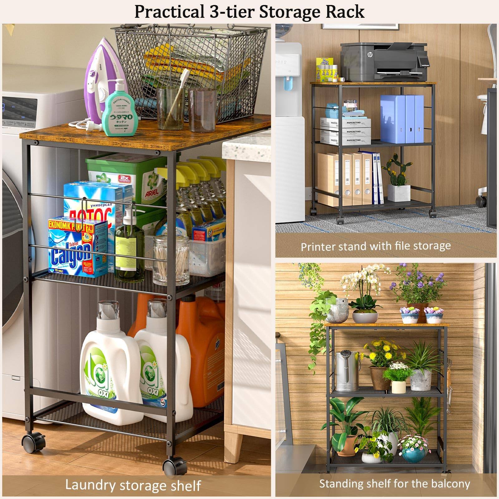Practical 3-tier Storage Rack

- Laundry storage shelf
- Printer stand with file storage
- Standing shelf for the balcony