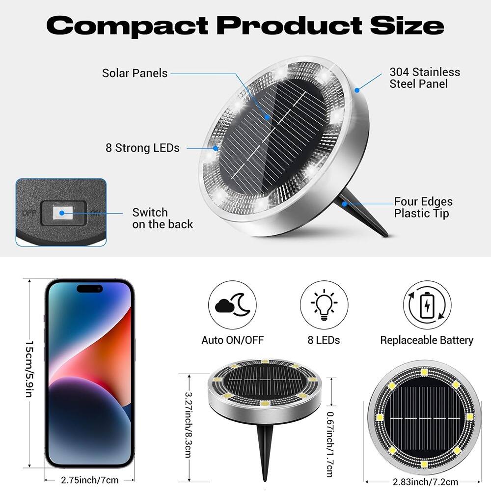 Compact Product Size

- Solar Panels
- 304 Stainless Steel Panel
- 8 Strong LEDs
- Switch on the back
- Four Edges Plastic Tip

Dimensions:
- 15cm/5.9in
- 2.75inch/7cm
- 3.27inch/8.3cm
- 0.67inch/1.7cm
- 2.83inch/7.2cm

Features:
- Auto ON/OFF
- 8 LEDs
- Replaceable Battery