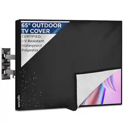 65" OUTDOOR TV COVER
CERTIFIED:
UV Resistant
Waterproof
Polyester
serenelife